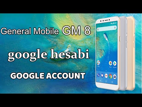 General Mobile GM 8 Google Hesap Kilit Kaldırma frp bypass google account