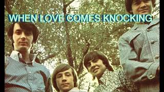 Monkees - When Love Comes Knocking