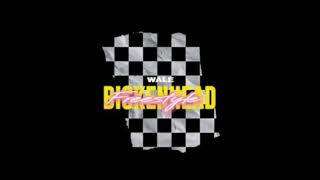 Wale BickenHead  Freestyle