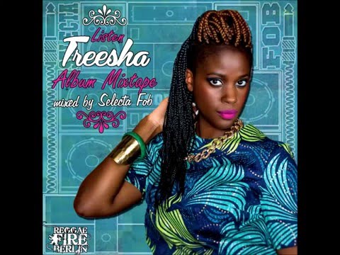The Officially Album Mixtape from Treesha mixed by Selecta Fob