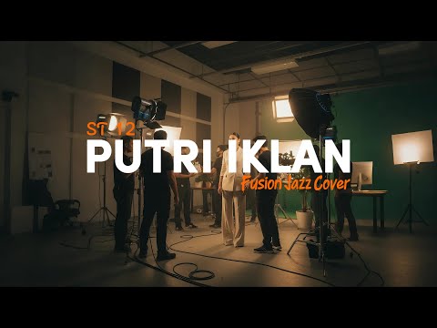 ST 12 - PUTRI IKLAN (2008) |  FUSION JAZZ COVER #NNMRequest @anonymousalien13