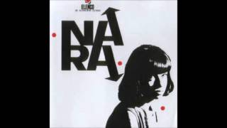 Feio Não é Bonito - Nara Leão.