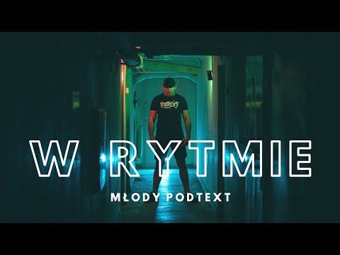 Młody PODTEXT - W Rytmie (prod. Bulletproof Mike)