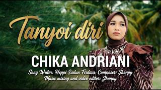 Download lagu Chika Andriani -Tanyoi Diri -   mp3