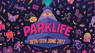 Parklife 2017 Revealed