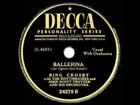 1948 HITS ARCHIVE: Ballerina - Bing Crosby