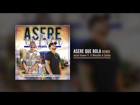 Video Asere Que Bola (Remix) de Jacob Forever 