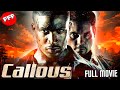 Dragged Into The World Of Street Thugs CALLOUS Unpredictable Full URBAN CRIME Movie HD