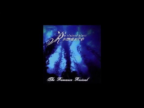 A Stained Glass Romance - The Romance Revival [Full EP]