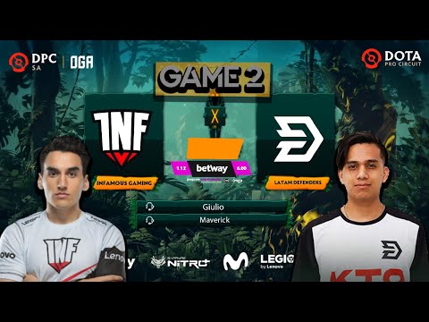 🔥INFAMOUS GAMING VS LATAM DEFENDERS - [OGA DPC SA] - [DOTA 2] - [GAME 2]🔥