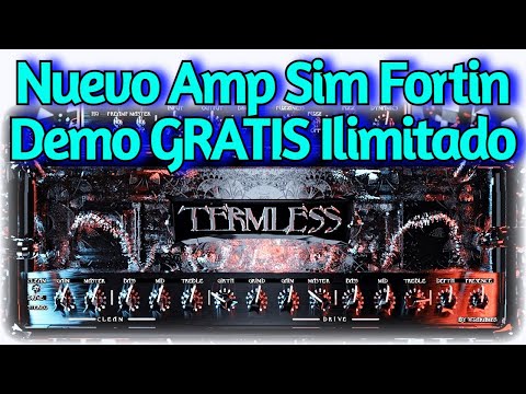 Nuevo AMP SIM c/ Demo GRATIS Ilimitado d FORTIN NAMELESS - Termless Plugin VST de VTar Amps - Reseña