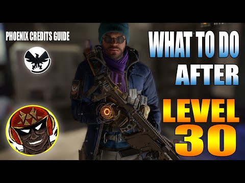 What to Do Once You've Hit Level 30 [Guide/Tips] | The Division PS4 |