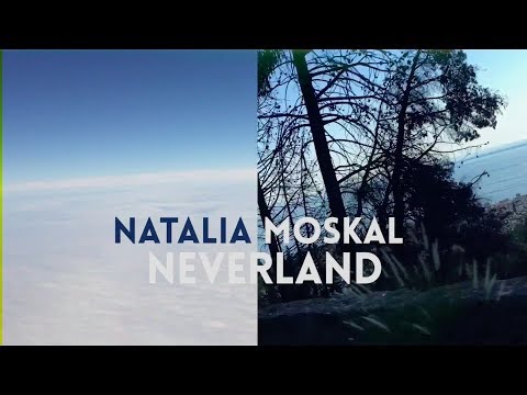 Natalia Moskal (Lia Moss) - Neverland (feat. Wojtek Miecznikowski)