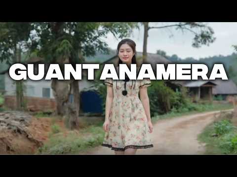 GUANTANAMERA (Lyrics: Jose Marti, music adapted - Pete Seeger)