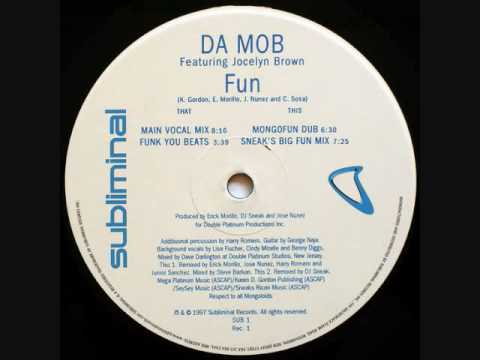 Da Mob feat Jocelyn Brown - Fun (Todd Edwards Cut Up Mix) 1997
