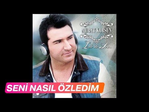 Seni Nasıl Özledim - Murat Kurşun ( Official Audio )