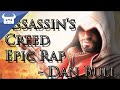 ASSASSIN'S CREED EPIC RAP - Dan Bull 