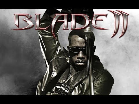 Blade II - Official Trailer [HD]