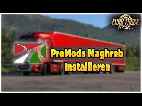 So Installierst DU ProMods Maghreb! 🆕🔥ETS2 Tutorial