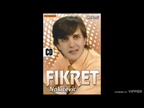 Fikret Nakicevic - Igraj, igraj ljepotice - (Audio 2009)