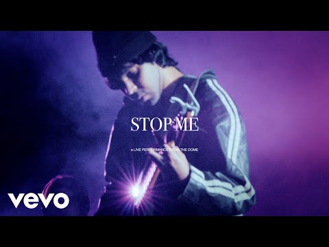 Weston Estate - Stop Me (LIVE FROM THE DOME)
