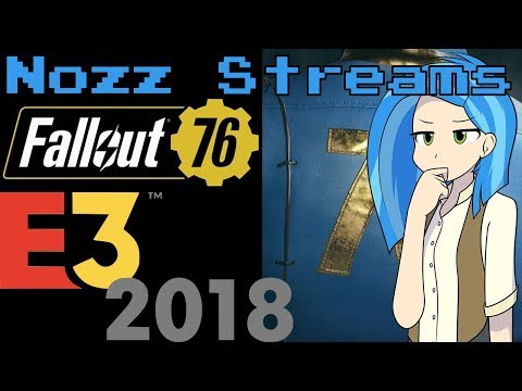 Nozz Reacts Live - Bethesda E3 Conference 2018