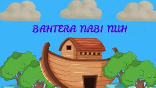 Download lagu Lagu Kanak-kanak Bahtera Nabi Nuh - Aura mp3