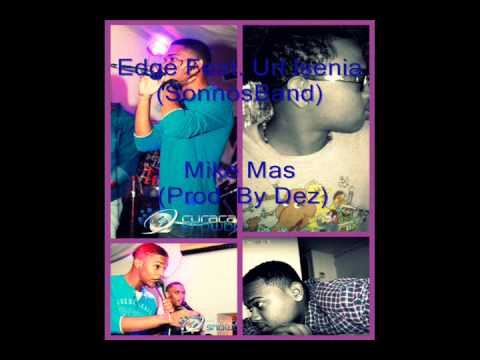 Edge - Mike Mas [Feat. Url Isenia (SonnosBand) ] [Prod. By Dez]