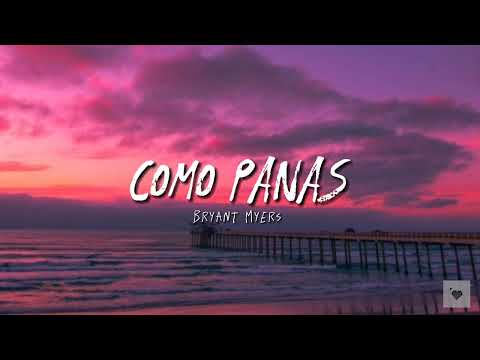 Como panas (bryant myers)