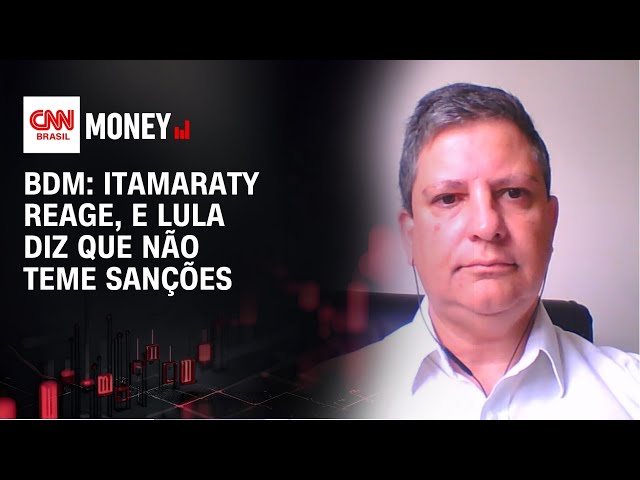 BDM: Itamaraty reage, e Lula diz que não teme sanções | Morning Call