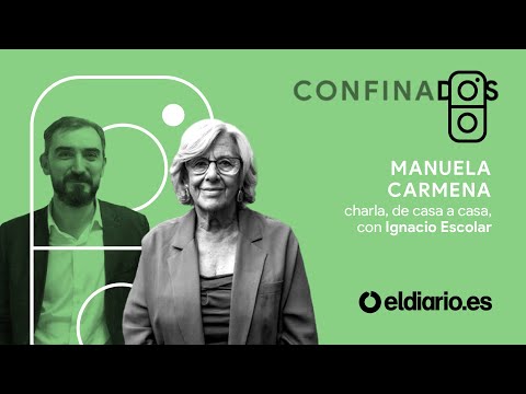 Confinados, con Manuela Carmena