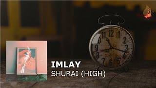 IMLAY - Shurai (High)