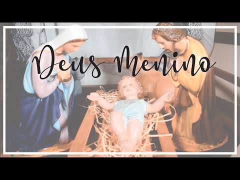 Deus Menino - Cenáculo de Música Mariano Resgate