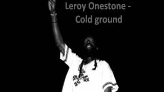 Leroy Onestone - Cold ground (Indica Sound, Reggae Is Life! 2)