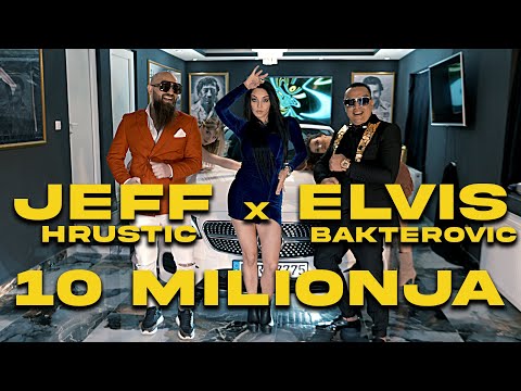 JEFF HRUSTIC x ELVIS BAKTEROVIC - DES MILIONJA (OFFICIAL VIDEO)