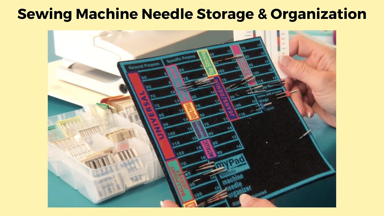 Sewing Machine Needle Selection & Storage