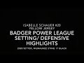 Isabelle Schauer (#20) Badger Power League Setting/ Defensive Highlights