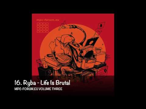 16. Ryba - Life Is Brutal