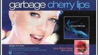 Garbage- Cherry Lips (Go Baby Go) 2008 C&#39;s remix