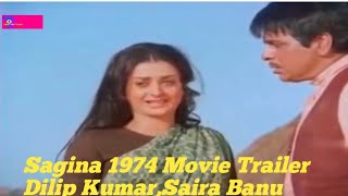 Sagina 1974 Movie Trailer (Dilip Kumar,Saira Banu,Aparna Sen)