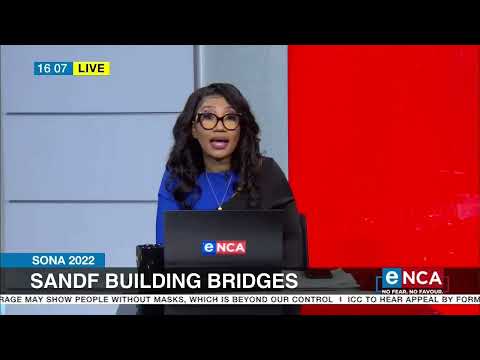 SONA 2022 SANDF building bridges