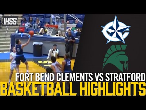 Fort Bend Clements vs Stratford - 2023 Week 27 Basketball Highlights