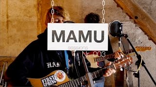 MAMU Sessions - The Deadnotes