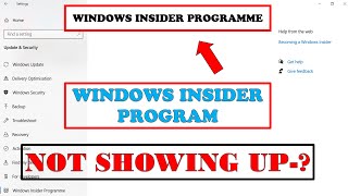 Windows Insider Program Not Showing  Insider Previ