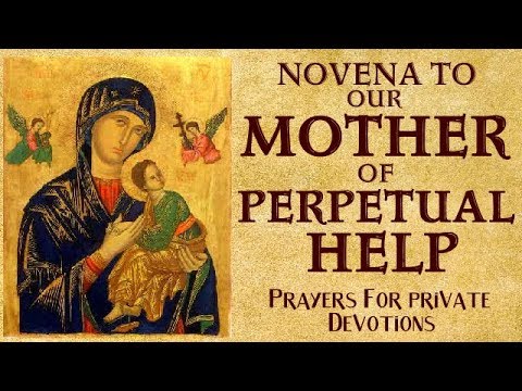 NOVENA TO OUR MOTHER OF PERPETUAL HELP