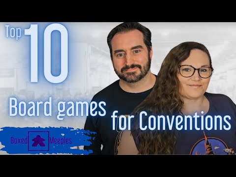 Top 10 Convention Board Games - Which games are Best to take to the next Expo or Con ?