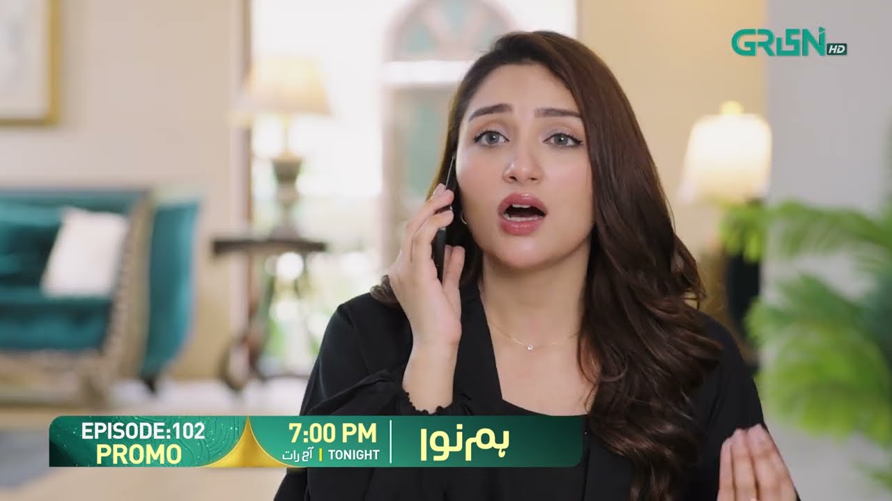 Humnava Episode 102 Promo | Tonight 7:00 PM | Only On Green TV Entertainment