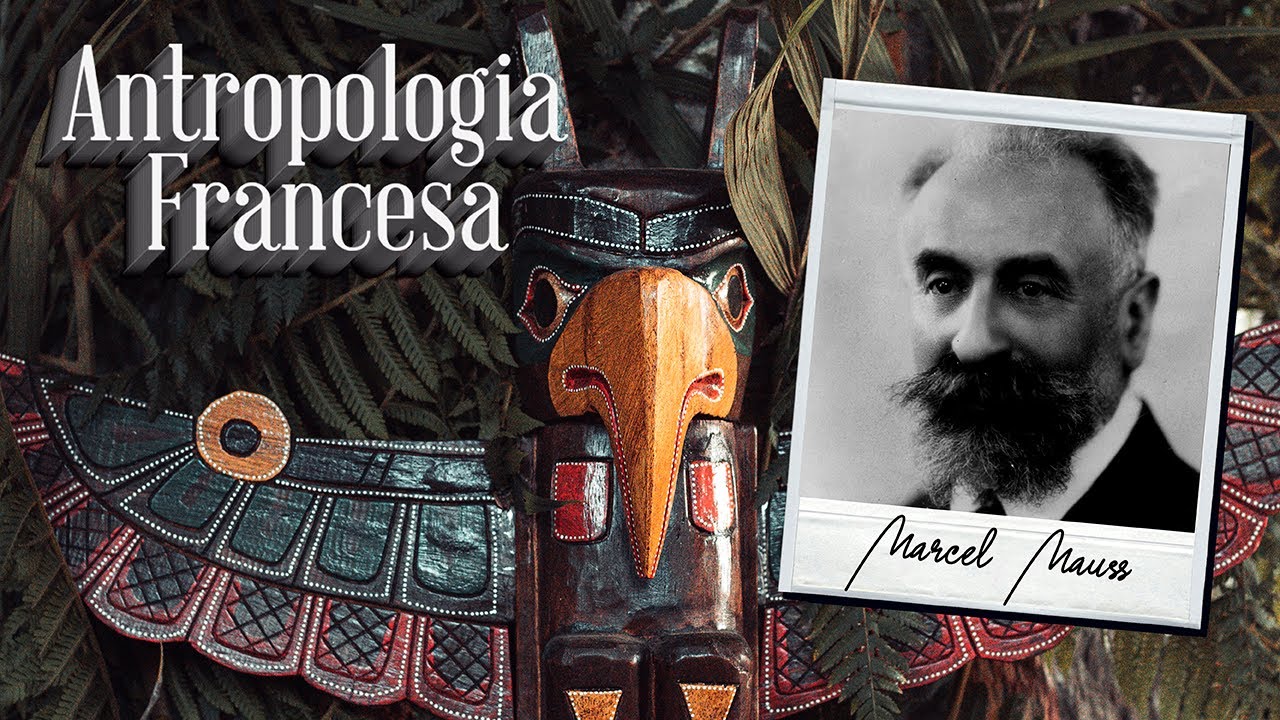 Antropologia Francesa   Marcel Mauss