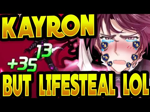 Lifesteal Kayron lol.
