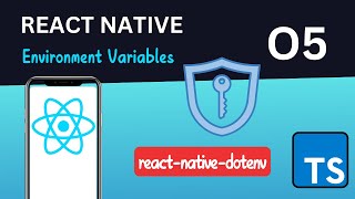 🔒 Secure Your React Native App with Environment Variables | react-native-dotenv Setup